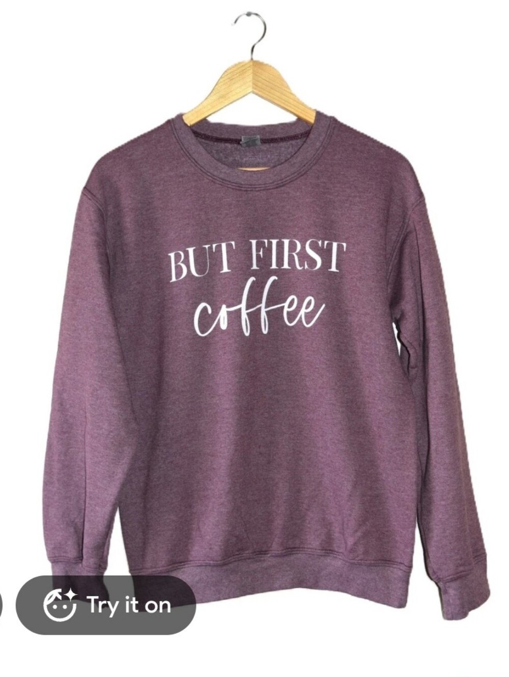 But First, Coffee Sweatshirt